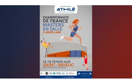 Championnats de France Masters en salle – 13-15/02/26